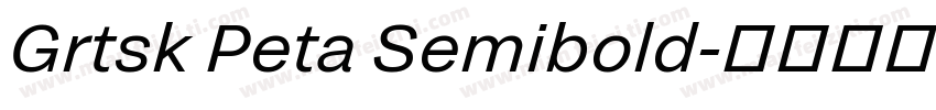 Grtsk Peta Semibold字体转换